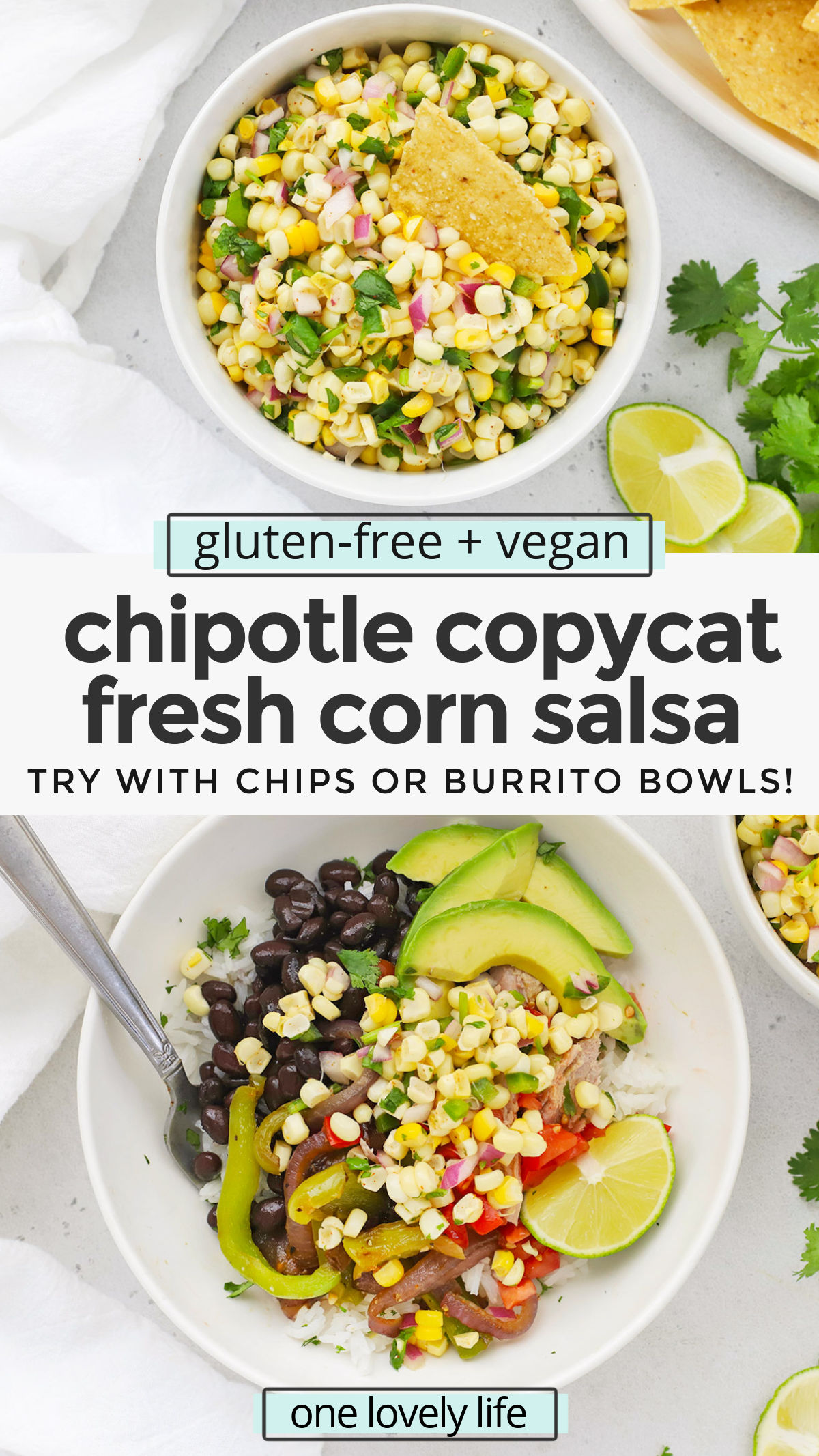 Better-Than-Chipotle Corn Salsa - Our easy fresh corn salsa recipe is incredible with chips, burrito bowls tacos, and so much more! // Chipotle Copycat Corn Salsa // Chipotle Corn Salsa Recipe // Summer Corn Salsa // Best Corn Salsa REcipe // Corn Recipes // Burrito Bowls // Homemade Salsa