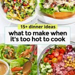 collage of low-cook and no-cook dinner ideas