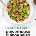 powerhouse quinoa salad with balsamic dressing