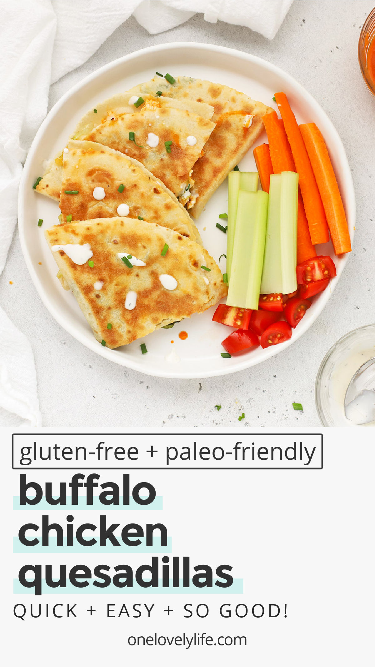 Buffalo Chicken Quesadillas - These gluten-free quesadillas are stuffed with Buffalo chicken, creamy ranch, lettuce, and your favorite cheese. They're quick, easy, and MAJORLY delicious! (Gluten-Free, Grain-Free Friendly // Buffalo Quesadillas // Buffalo Chicken Recipes #quesadillas #glutenfree #buffalochicken