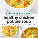 healthy chicken pot pie soup in white bowls topped with fresh herbs