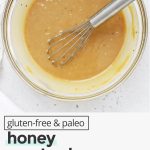 Freshly mixed homemade honey mustard dressing or dip