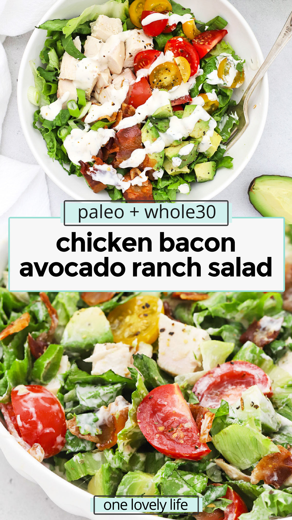 Chicken Bacon Avocado Ranch Salad - This chicken bacon ranch salad is loaded with goodies & finished with our creamy homemade ranch dressing. You'll LOVE it! (Paleo & Whole30 Friendly) // bacon ranch chicken salad // chicken bacon ranch salad recipe // paleo ranch // avocado chicken salad // main dish salad // dinner salad // picnic salad // potluck salad // low carb salad //