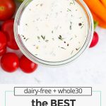 paleo ranch dressing with colorful vegetables