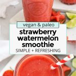Front view of two strawberry watermelon smoothies
