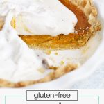 Front view of gluten-free maple pumpkin pie topped with whipped cream