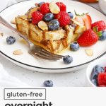 gluten free french toast casserole with berries and toasted almonds