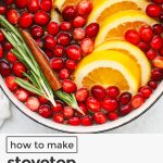 Holiday simmer pot with citrus and cranberries