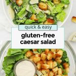 gluten free caesar salad with gluten free croutons