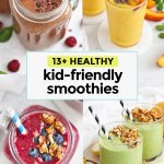 4 flavors of kid friendly smoothies