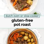 Gluten-free pot roast in a white Dutch oven