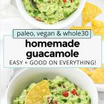 homemade guacamole with chips