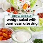 wedge salad with parmesan dressing, bacon, and tomatoes on a white plate