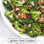 gluten free broccoli salad with paleo dressing