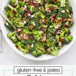 gluten free broccoli salad with paleo dressing