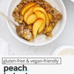 gluten free peach baked oatmeal