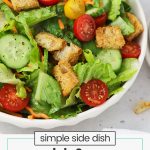 gluten-free green salad with croutons and homemade salad dressing