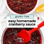 homemade gluten free cranberry sauce