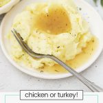 homemade gluten-free gravy served over mashed potatoes