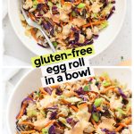 gluten-free egg roll in a bowl