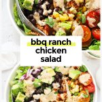 BBQ Chicken Salad drizzled with bbq ranch dressing