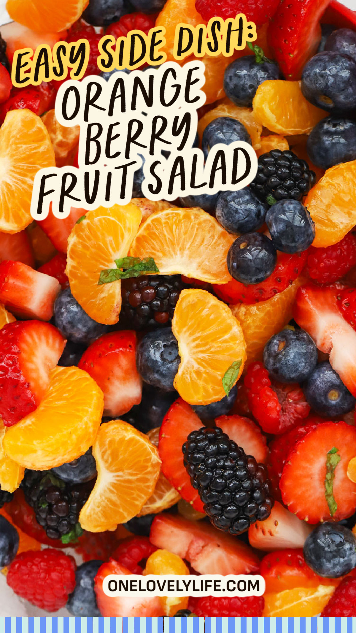 Easy Orange Berry Fruit Salad With Citrus Dressing