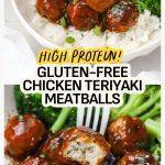 Gluten-Free Chicken Teriyaki Meatballs served with jasmine rice and steamed broccoli