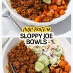 Sloppy joe bowls with sloppy joe beef, roasted sweet potatoes, creamy coleslaw, and dill pickles