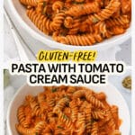 Bowls of rotini with creamy tomato sauce